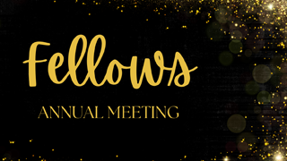 fellows annual meeting